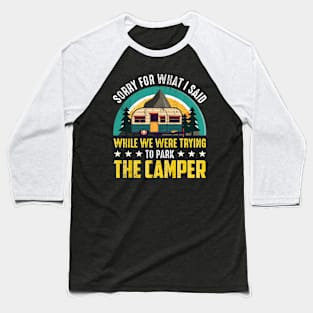 Funny Camping Humor Baseball T-Shirt